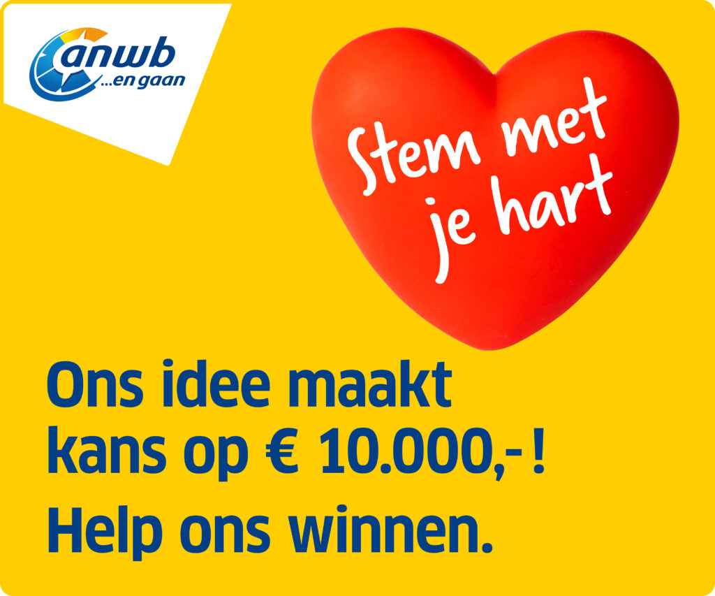 Ons idee maakt kans op € 10.000 van het ANWB fonds. Help ons winnen